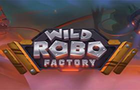 Wild Robo Factory