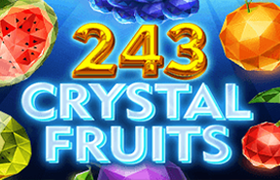 243 Crystal Fruits